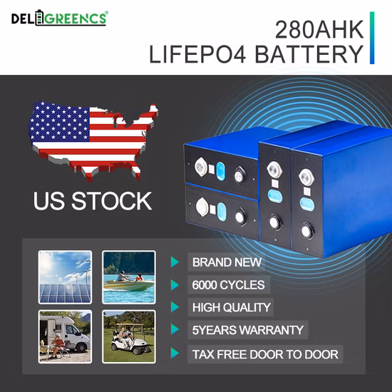 Factory Direct Sale Bateria De Litio Lithium Iron Phosphate 3.2V 280ah LiFePO4 Battery 12V 280ah Pack Us Warehouse